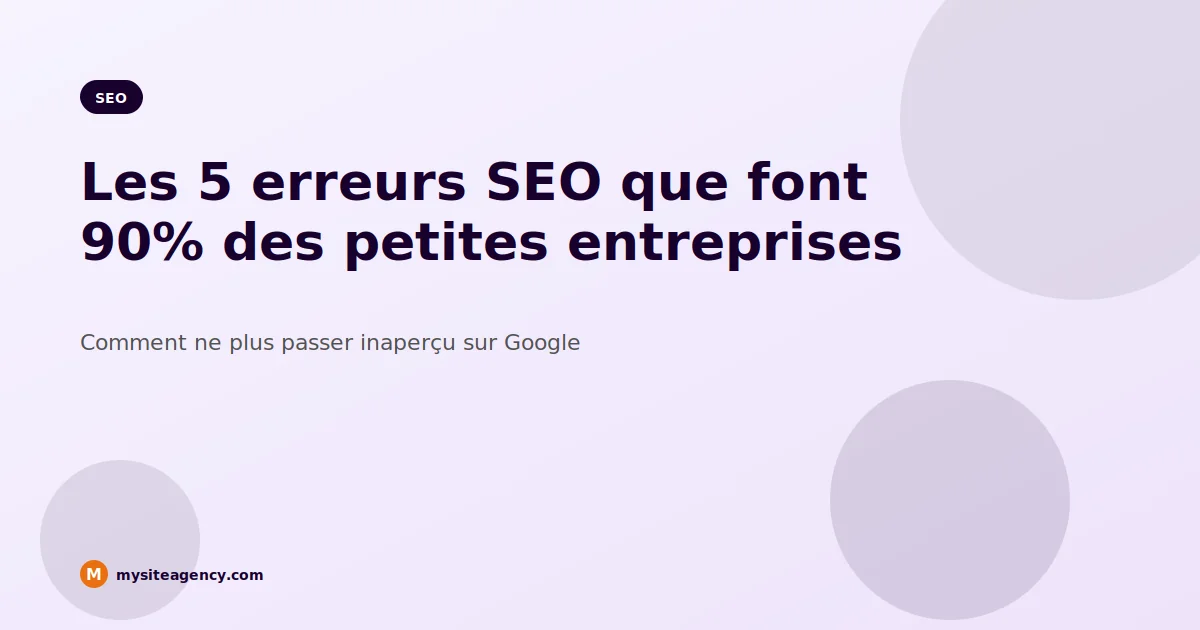 5 erreurs SEO des petites entreprises